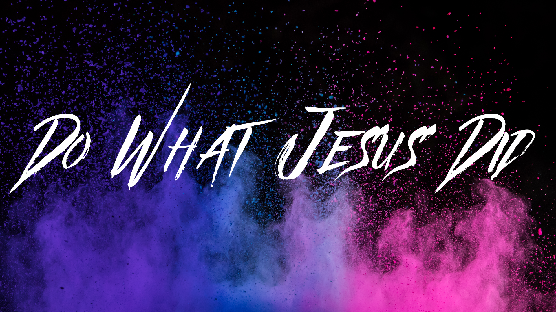 Do What Jesus Did_Web